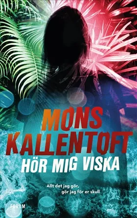 Hör mig viska Kallentoft