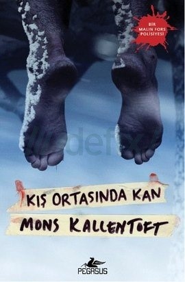 Kis ortasinda kan Mons Kallentoft Pegasus